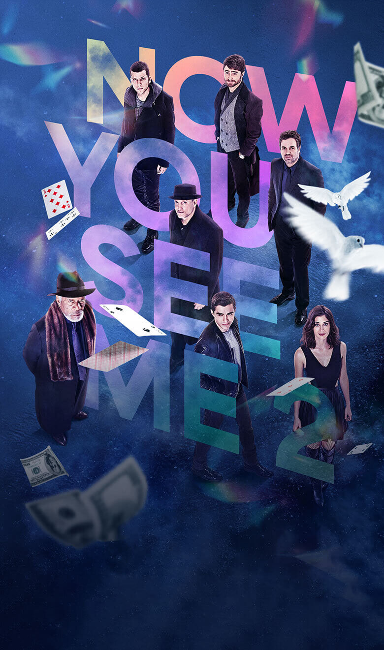Now You See Me 2 | Jesse Eisenberg, Mark Ruffalo, Daniel