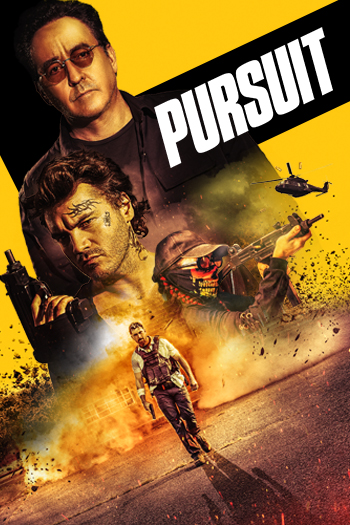 Pursuit Official Movie Site Lionsgate